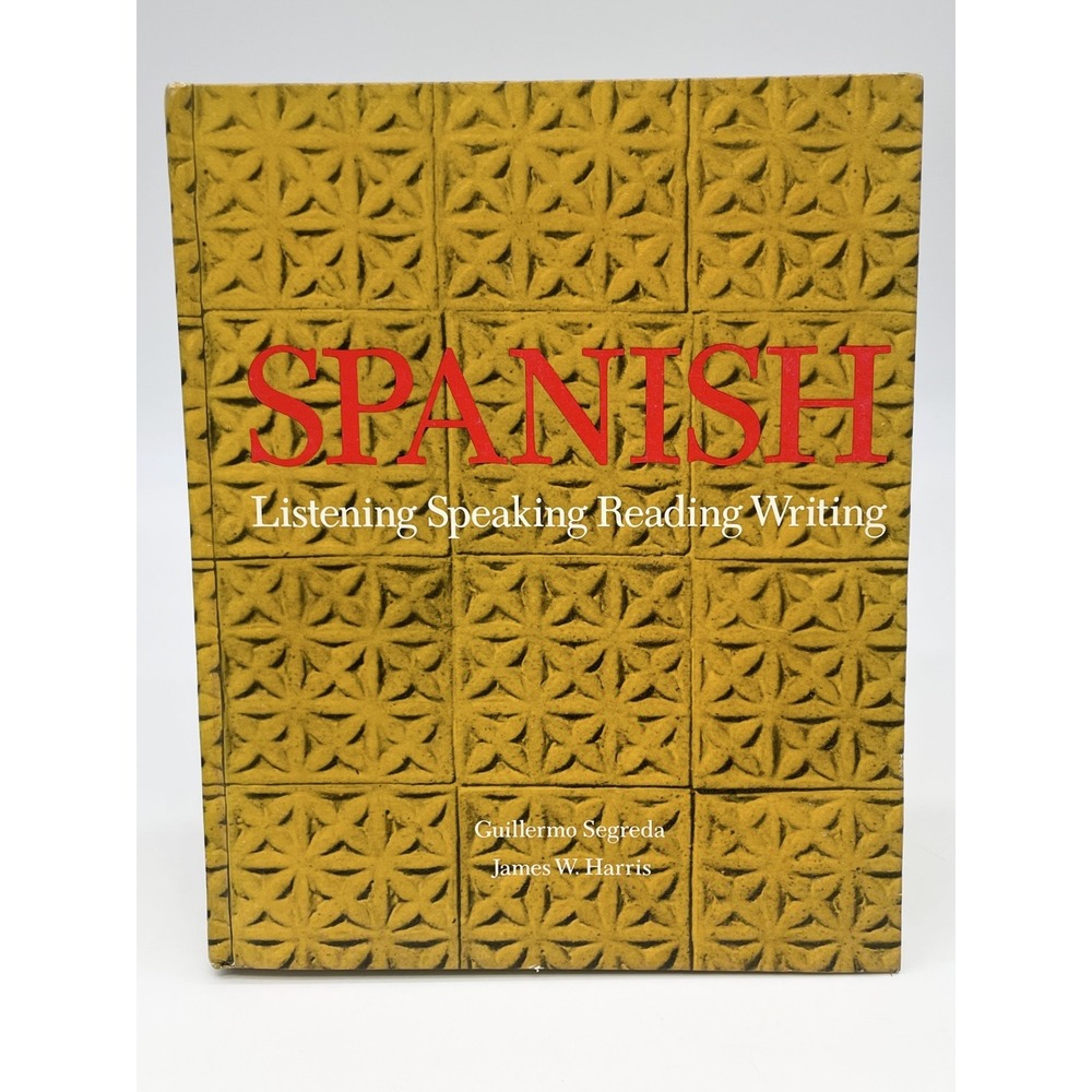 Spanish Listening Speaking Reading Writing 1970 Segreda Harris HC Textbook VTG